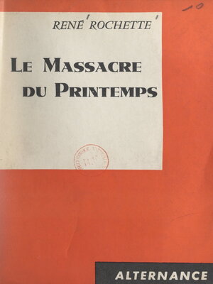 cover image of Le massacre du printemps